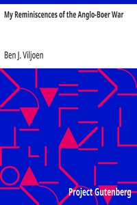 My Reminiscences of the Anglo-Boer War — Ben J. (Ben Johannis) Viljoen cover