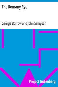 The Romany Rye: A Sequel to 'Lavengro' — George Borrow cover