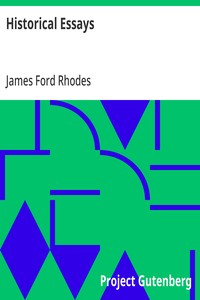 Historical Essays — James Ford Rhodes cover