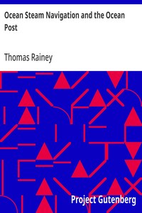 Ocean Steam Navigation and the Ocean Post — Thomas Rainey cover