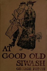 At Good Old Siwash — George Fitch cover