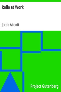 Rollo at Work — Jacob Abbott cover