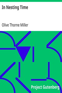 In Nesting Time — Olive Thorne Miller cover