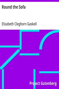 Round the Sofa — Elizabeth Cleghorn Gaskell cover