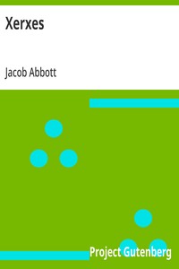 Xerxes: Makers of History — Jacob Abbott cover