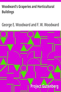 Woodward's Graperies and Horticultural Buildings — George E. (George Evertson) Woodward cover