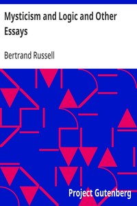 Mysticism and Logic and Other Essays — Bertrand Russell cover