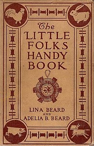 Little Folks' Handy Book — Lina Beard cover