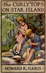 The Curlytops on Star Island; Or, Camping out with Grandpa — Howard Roger Garis cover