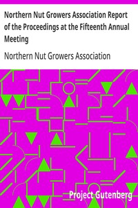 Northern Nut Growers Association Report of the Proceedings at the Fifteenth Annual Meeting: New York City, September 3, 4 and 5, 1924 — Anonymous cover