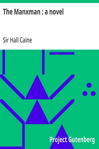 The Manxman : a novel — Hall, Sir Caine cover