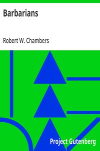 Barbarians — Robert W. (Robert William) Chambers cover