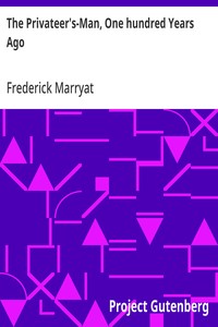 The Privateer's-Man, One hundred Years Ago — Frederick Marryat cover