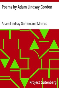Poems by Adam Lindsay Gordon — Adam Lindsay Gordon cover