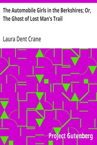 The Automobile Girls in the Berkshires; Or, The Ghost of Lost Man's Trail — Laura Dent Crane cover