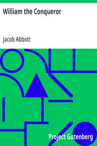 William the Conqueror: Makers of History — Jacob Abbott cover