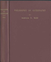 Philosophy of Osteopathy — A. T. (Andrew Taylor) Still cover