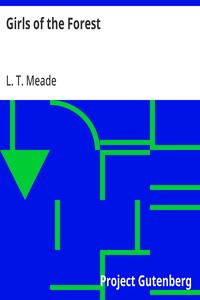 Girls of the Forest — L. T. Meade cover