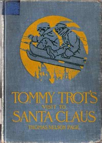 Tommy Trot's Visit to Santa Claus — Thomas Nelson Page cover