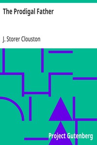 The Prodigal Father — J. Storer (Joseph Storer) Clouston cover