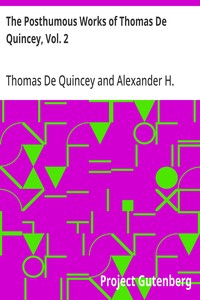 The Posthumous Works of Thomas De Quincey, Vol. 2 cover