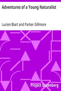 Adventures of a Young Naturalist — Lucien Biart cover
