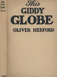 This Giddy Globe — Oliver Herford cover