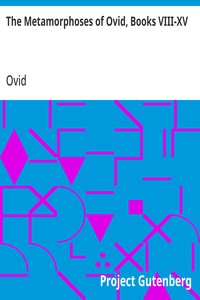 The Metamorphoses of Ovid, Books VIII-XV — Ovid cover