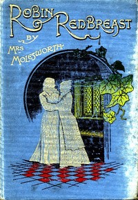 Robin Redbreast: A Story for Girls — Mrs. Molesworth cover
