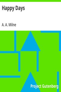 Happy Days — A. A. (Alan Alexander) Milne cover