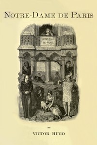 Notre-Dame de Paris — Victor Hugo cover