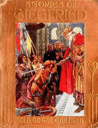 Stories of Siegfried, Told to the Children — Mary Macgregor cover