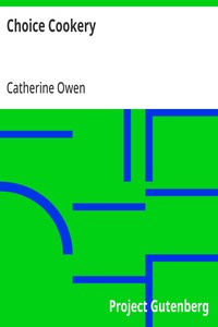 Choice Cookery — Catherine Owen cover