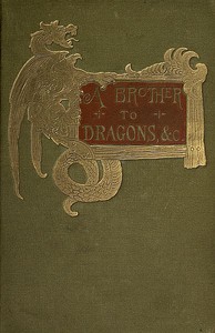 A brother to dragons, and other old-time tales — Amélie Rives cover