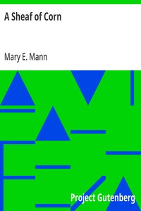 A Sheaf of Corn — Mary E. Mann cover