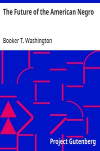 The Future of the American Negro — Booker T. Washington cover