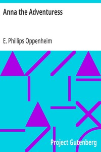 Anna the Adventuress — E. Phillips (Edward Phillips) Oppenheim cover