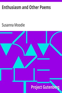 Enthusiasm and Other Poems — Susanna Moodie cover
