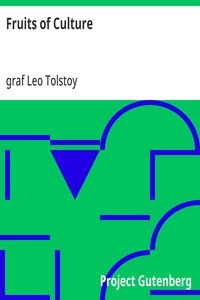 Fruits of Culture — Leo, graf Tolstoy cover