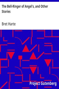 The Bell-Ringer of Angel's, and Other Stories — Bret Harte cover