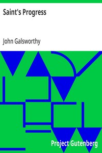 Saint's Progress — John Galsworthy cover