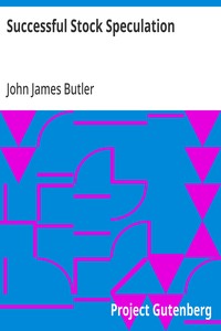 Successful Stock Speculation — John James Butler cover