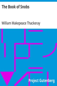 The Book of Snobs — William Makepeace Thackeray cover