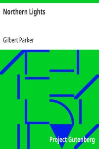 Northern Lights — Gilbert Parker cover