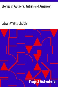 Stories of Authors, British and American — Edwin Watts Chubb cover