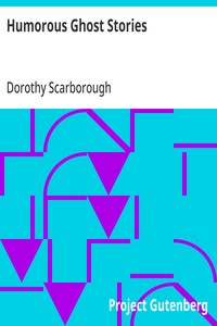 Humorous Ghost Stories — Dorothy Scarborough cover