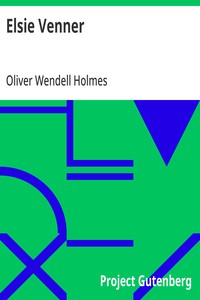 Elsie Venner — Oliver Wendell Holmes cover