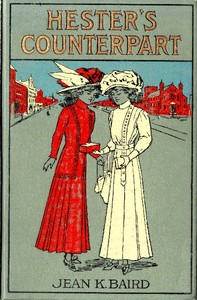 Hester's Counterpart: A Story of Boarding School Life — Jean K. (Jean Katherine) Baird cover