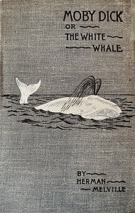 Moby Dick; Or, The Whale — Herman Melville cover