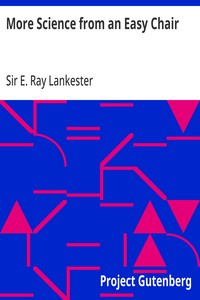More Science from an Easy Chair — E. Ray (Edwin Ray), Sir Lankester cover